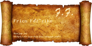 Frics Füzike névjegykártya